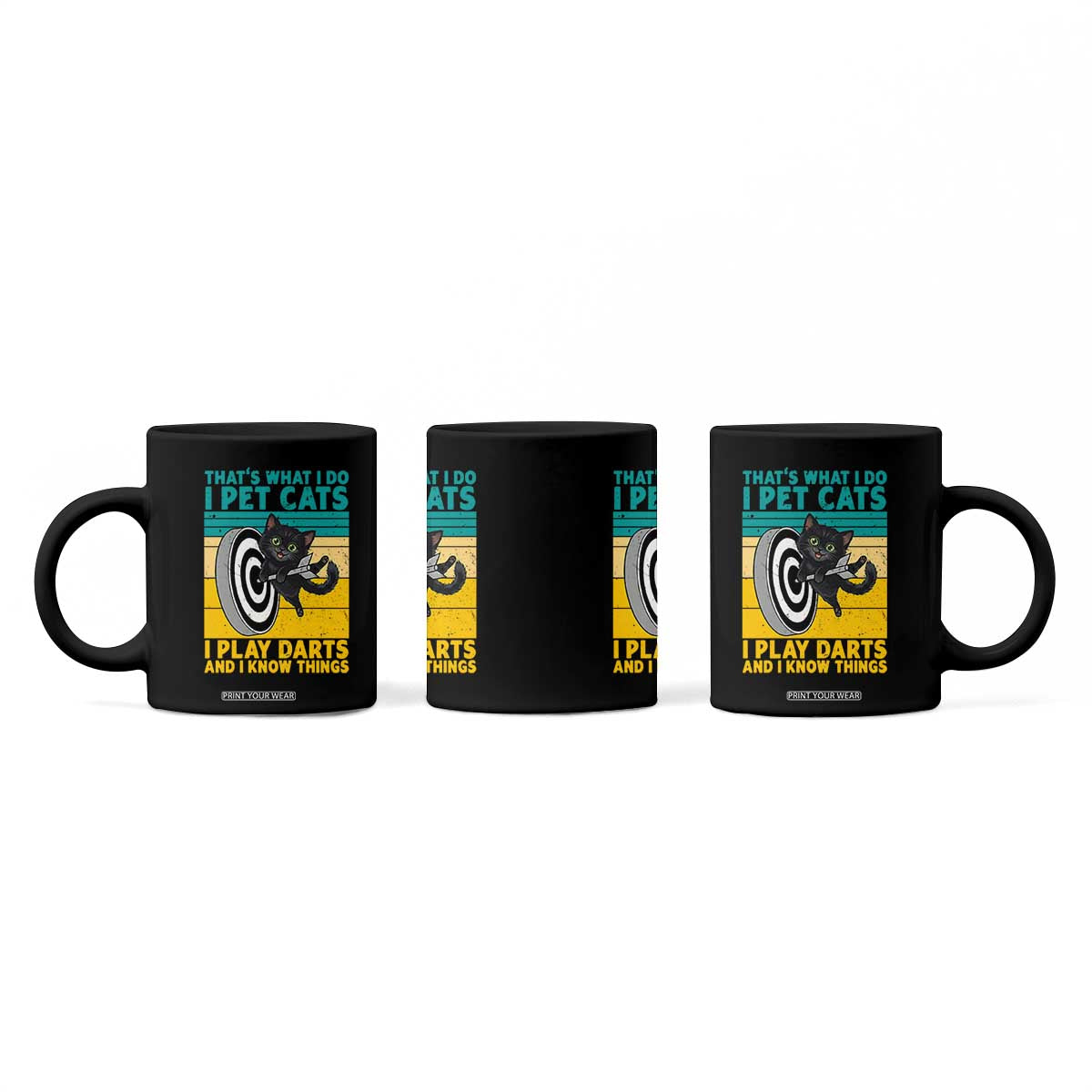 Funny Retro Sunset Cat Darts Coffee Mug I Pet Cats I Play Darts And I Know Things TS12 Print Your Wear
