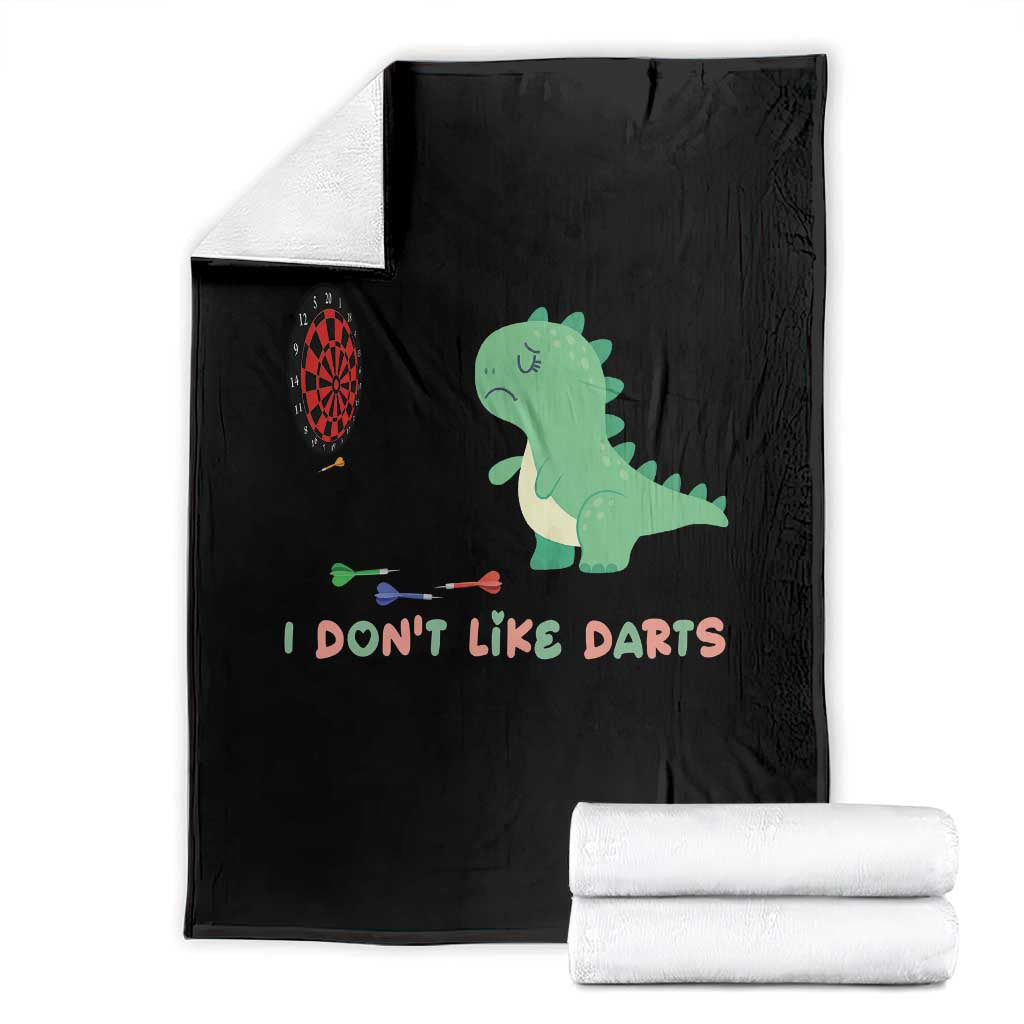 Funny Dinosaur Dartist Player Gift Throw Blanket I Do Not Like Darts TS12 Black Print Your Wear