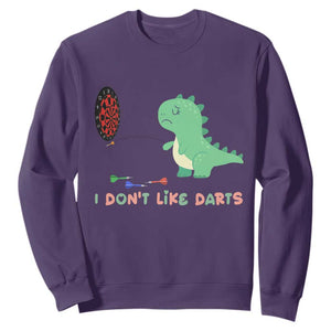 Funny Dinosaur Dartist Player Gift Sweatshirt I Do Not Like Darts TS12 Purple Print Your Wear