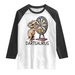 Dartsaurus Raglan Shirt Funny Dinosaur Dart Player Gift TS12 White Black Print Your Wear