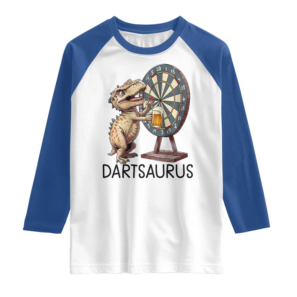 Dartsaurus Raglan Shirt Funny Dinosaur Dart Player Gift TS12 White Royal Print Your Wear