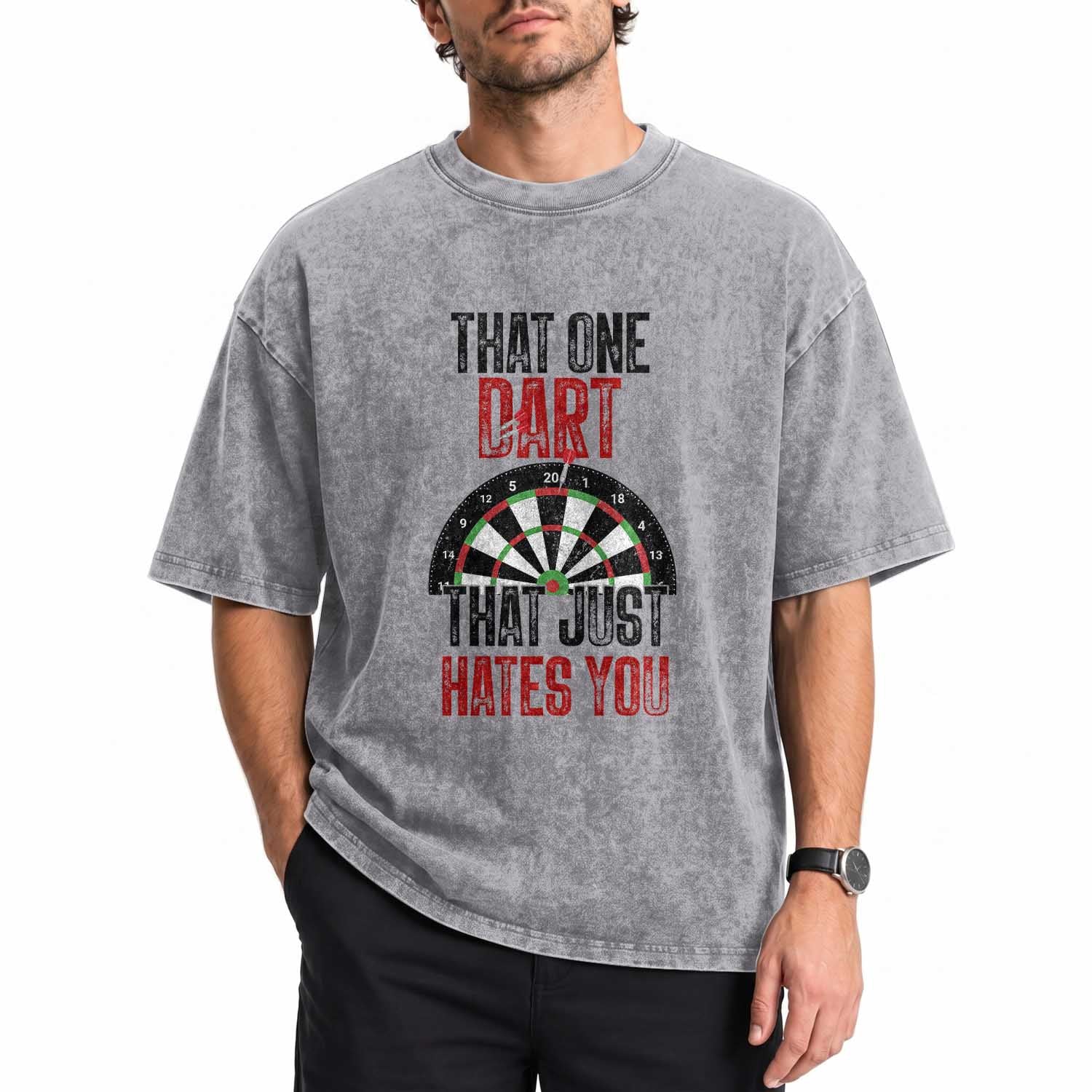 That One Dart That Just Hates You Washed Cotton T-Shirt Funny Dartist Gift