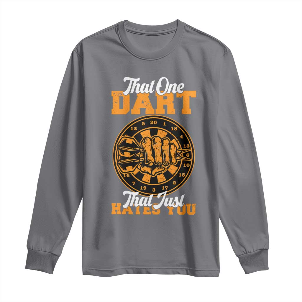 Funny Dartist Pub Game Long Sleeve Shirt That One Dart That Just Hates You TS12 Charcoal Print Your Wear