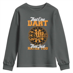 Funny Dartist Pub Game Youth Sweatshirt That One Dart That Just Hates You TS12 Dark Heather Print Your Wear