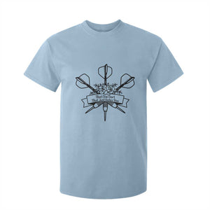 Funny Darts Sarcasm T Shirt For Kid That One Dart That Just Hates You TS12 Light Blue Print Your Wear
