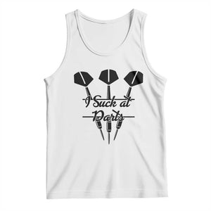 Funny I Suck At Darts Tank Top Bar Game Lover Dartist Gift TS12 White Print Your Wear