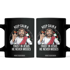 Keep Calm And Trust In Jesus Coffee Mug Christian Dartist Gift TS12 Black Print Your Wear