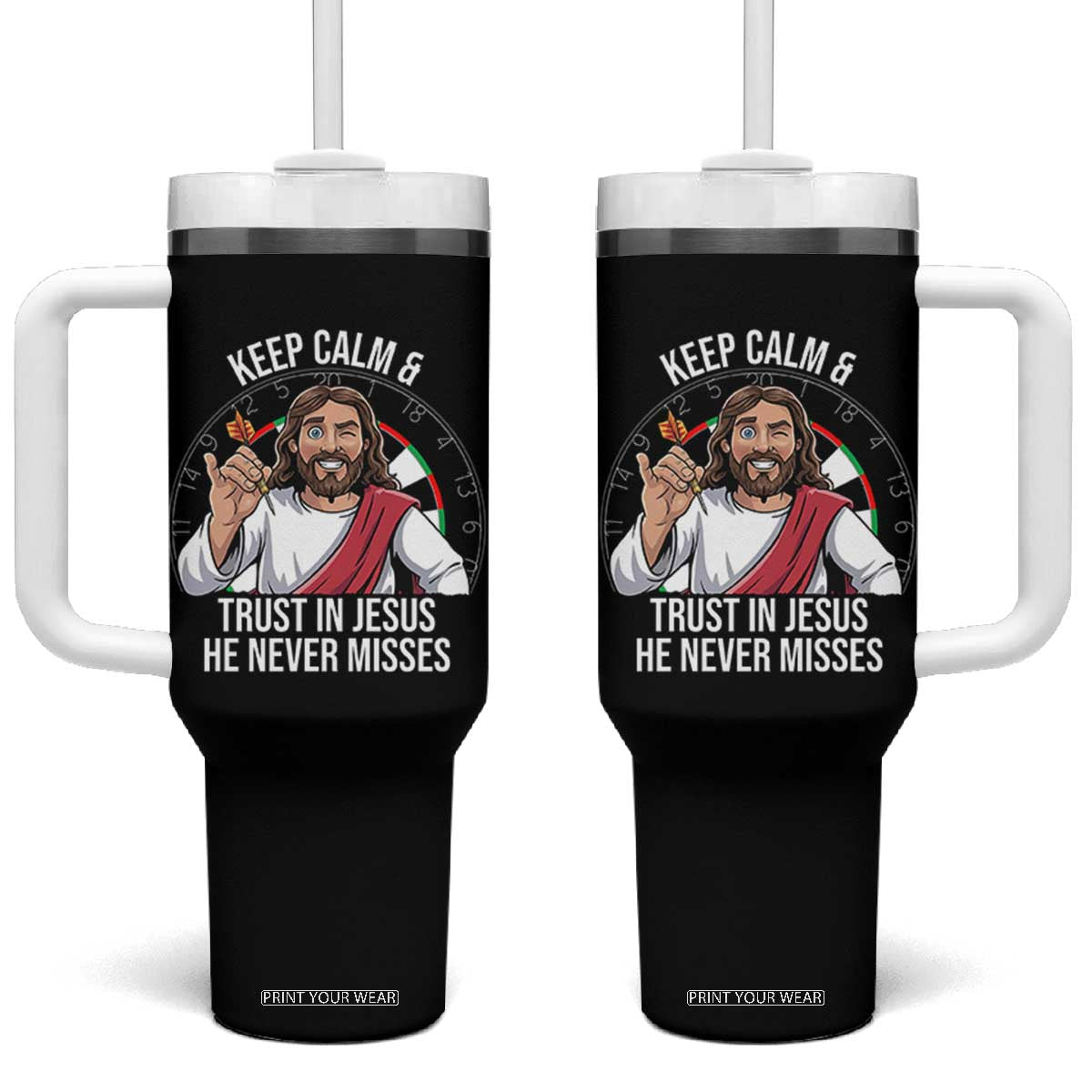 Keep Calm And Trust In Jesus Tumbler With Handle Christian Dartist Gift TS12 One Size: 40 oz Black Print Your Wear