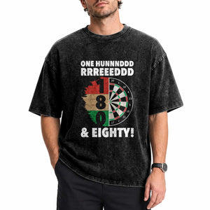One Hundred And Eighty Washed Cotton T-Shirt Funny Darts Player Gift