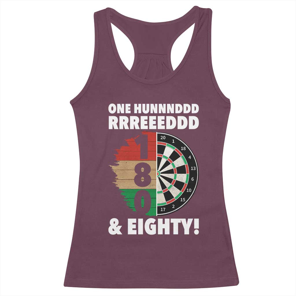 One Hundred And Eighty Racerback Tank Top Funny Darts Player Gift TS12 Maroon Print Your Wear