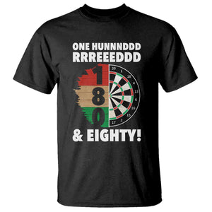 One Hundred And Eighty T Shirt Funny Darts Player Gift TS12 Black Print Your Wear