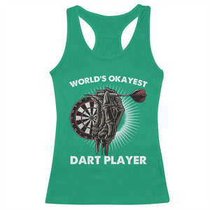 World's Okayest Dart Player Racerback Tank Top Funny Bullseye Shooter Gift TS12 Irish Green Print Your Wear