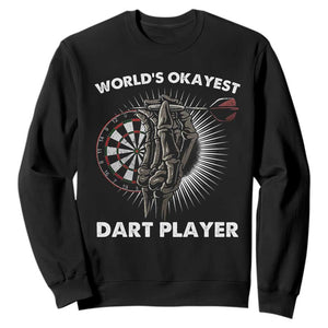 World's Okayest Dart Player Sweatshirt Funny Bullseye Shooter Gift TS12 Black Print Your Wear