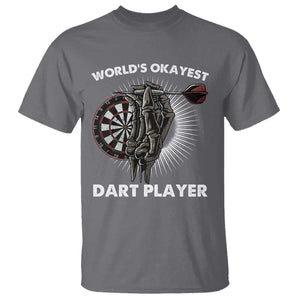 World's Okayest Dart Player T Shirt Funny Bullseye Shooter Gift TS12 Charcoal Print Your Wear