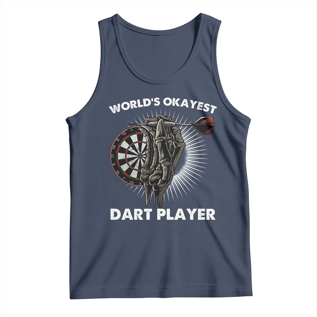 World's Okayest Dart Player Tank Top Funny Bullseye Shooter Gift TS12 Navy Print Your Wear
