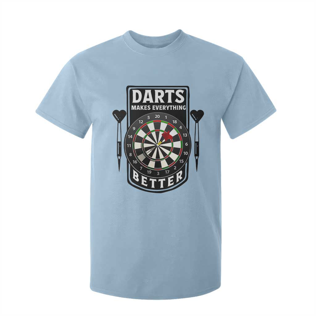 Darts Makes Everything Better T Shirt For Kid Darts Lover Gift TS12 Light Blue Print Your Wear