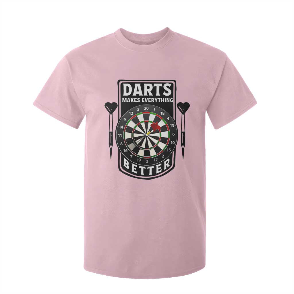 Darts Makes Everything Better T Shirt For Kid Darts Lover Gift TS12 Light Pink Print Your Wear