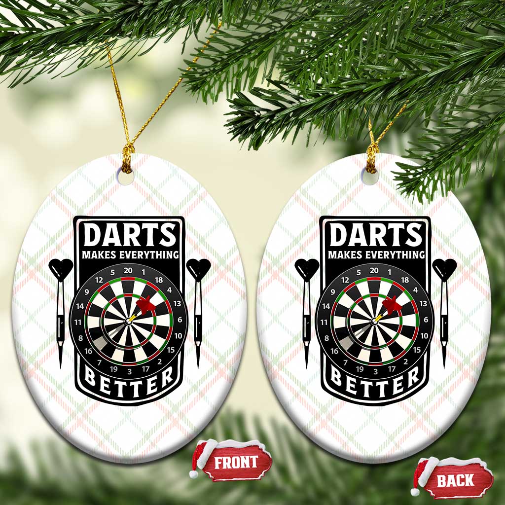 Darts Makes Everything Better Ceramic Ornament Darts Lover Gift TS12 Print Your Wear