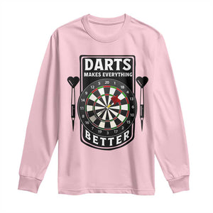 Darts Makes Everything Better Long Sleeve Shirt Darts Lover Gift TS12 Light Pink Print Your Wear