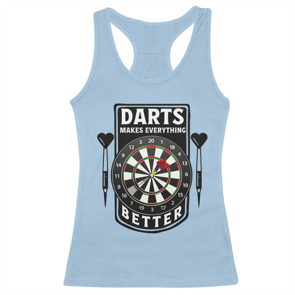 Darts Makes Everything Better Racerback Tank Top Darts Lover Gift TS12 Light Blue Print Your Wear