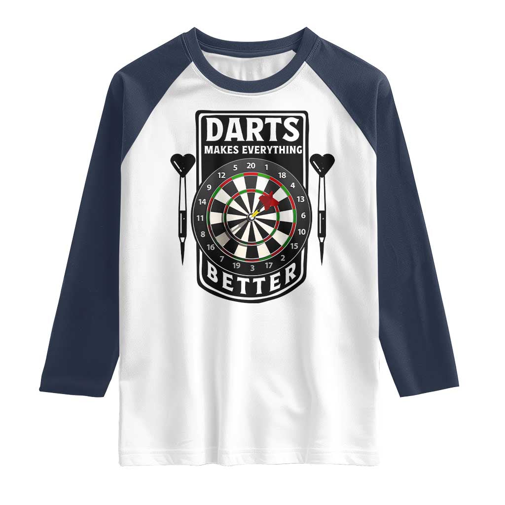 Darts Makes Everything Better Raglan Shirt Darts Lover Gift TS12 White Navy Print Your Wear