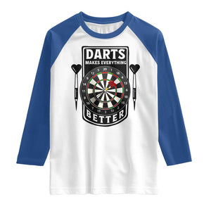 Darts Makes Everything Better Raglan Shirt Darts Lover Gift TS12 White Royal Print Your Wear