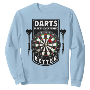 Darts Makes Everything Better Sweatshirt Darts Lover Gift TS12 Light Blue Print Your Wear