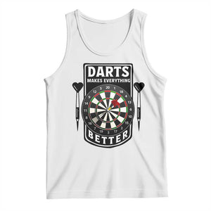 Darts Makes Everything Better Tank Top Darts Lover Gift TS12 White Print Your Wear
