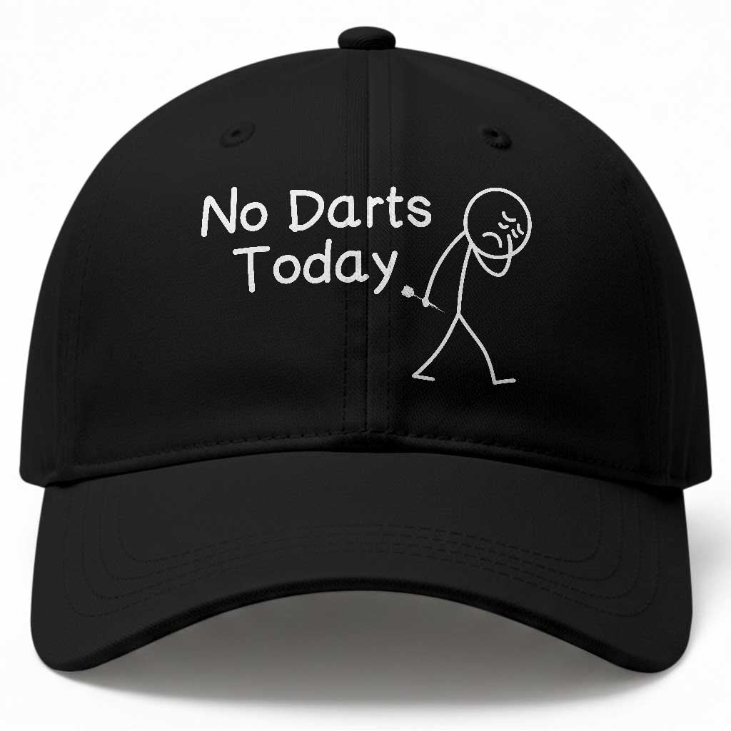 Funny No Dart Today Baseball Cap Darts Enthusiast Gift TS12 Print Your Wear