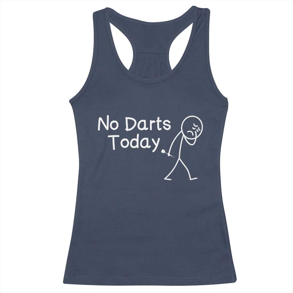 Funny No Dart Today Racerback Tank Top Darts Enthusiast Gift TS12 Navy Print Your Wear