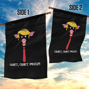 Quiet Quiet Piggy Meme Garden Flag Anti Authoritarian Political Gag Gift TS12 Print Your Wear