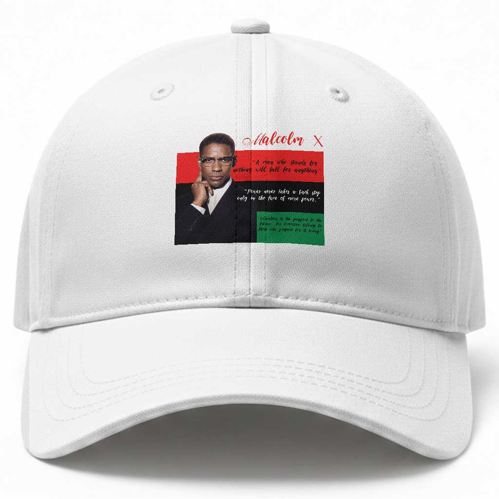 Motivational Malcolm X Quote Baseball Cap Black History Month Gift TS12 Print Your Wear