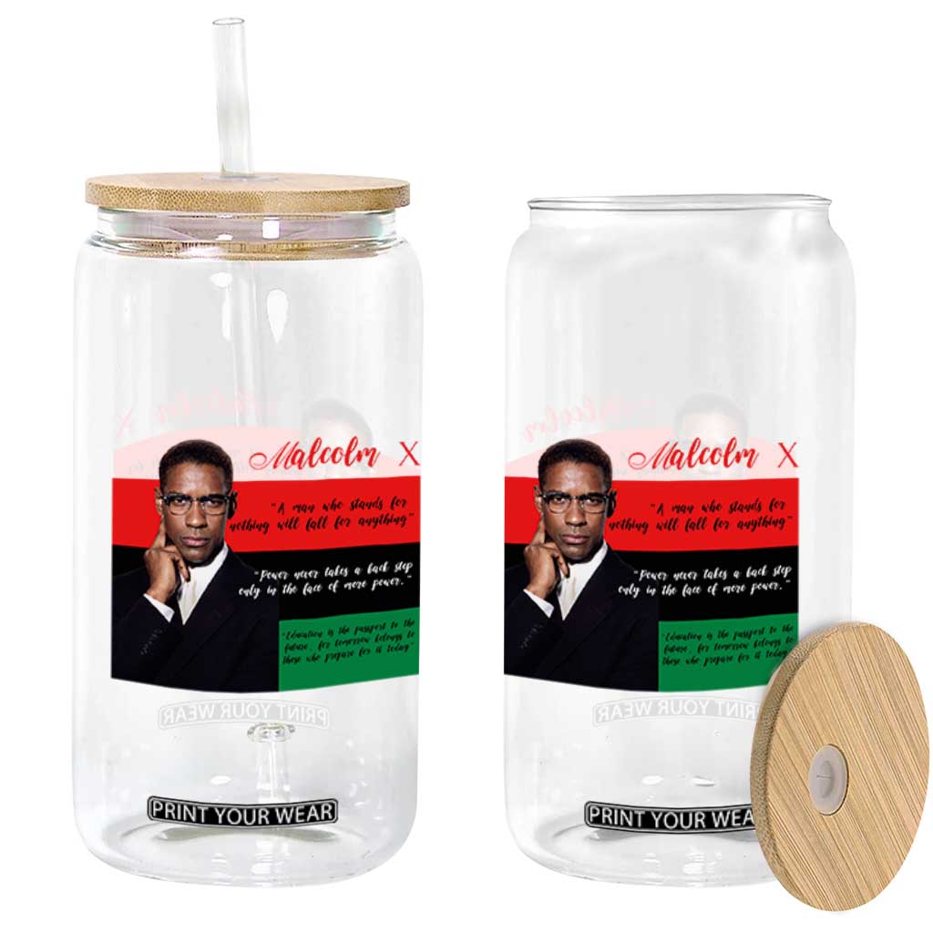 Motivational Malcolm X Quote Glass Can Black History Month Gift TS12 Print Your Wear