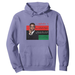 Motivational Malcolm X Quote Hoodie Black History Month Gift TS12 Violet Print Your Wear