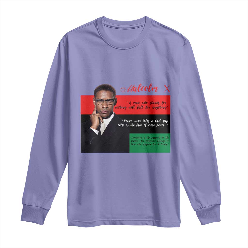 Motivational Malcolm X Quote Long Sleeve Shirt Black History Month Gift TS12 Violet Print Your Wear