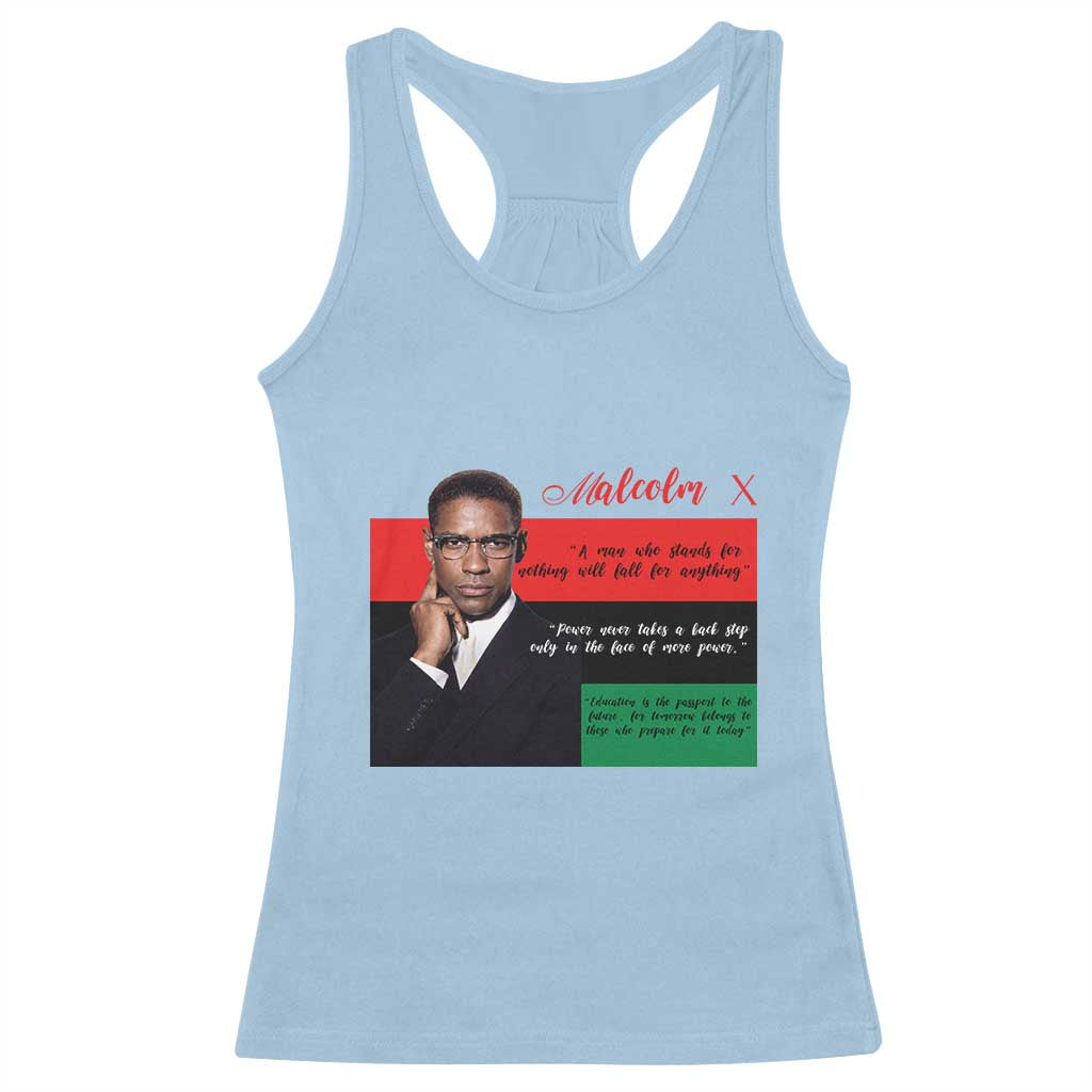 Motivational Malcolm X Quote Racerback Tank Top Black History Month Gift TS12 Light Blue Print Your Wear