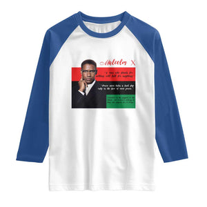 Motivational Malcolm X Quote Raglan Shirt Black History Month Gift TS12 White Royal Print Your Wear