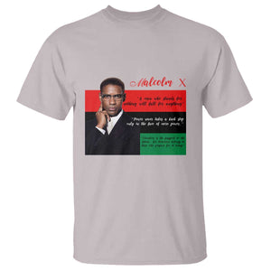 Motivational Malcolm X Quote T Shirt Black History Month Gift TS12 Ice Gray Print Your Wear