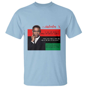 Motivational Malcolm X Quote T Shirt Black History Month Gift TS12 Light Blue Print Your Wear