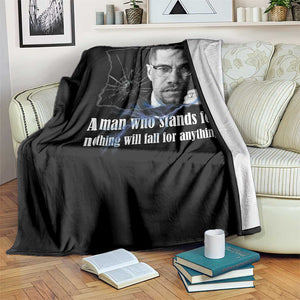 Malcolm X Quote Throw Blanket A Man Who Stands For Nothing Will Fall TS12 Print Your Wear