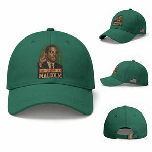 Fight Like Malcolm X Baseball Cap Black History Month Inspirational Gift TS12 Baseball Cap Universal Fit Irish Green Print Your Wear