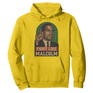 Fight Like Malcolm X Hoodie Black History Month Inspirational Gift TS12 Daisy Print Your Wear