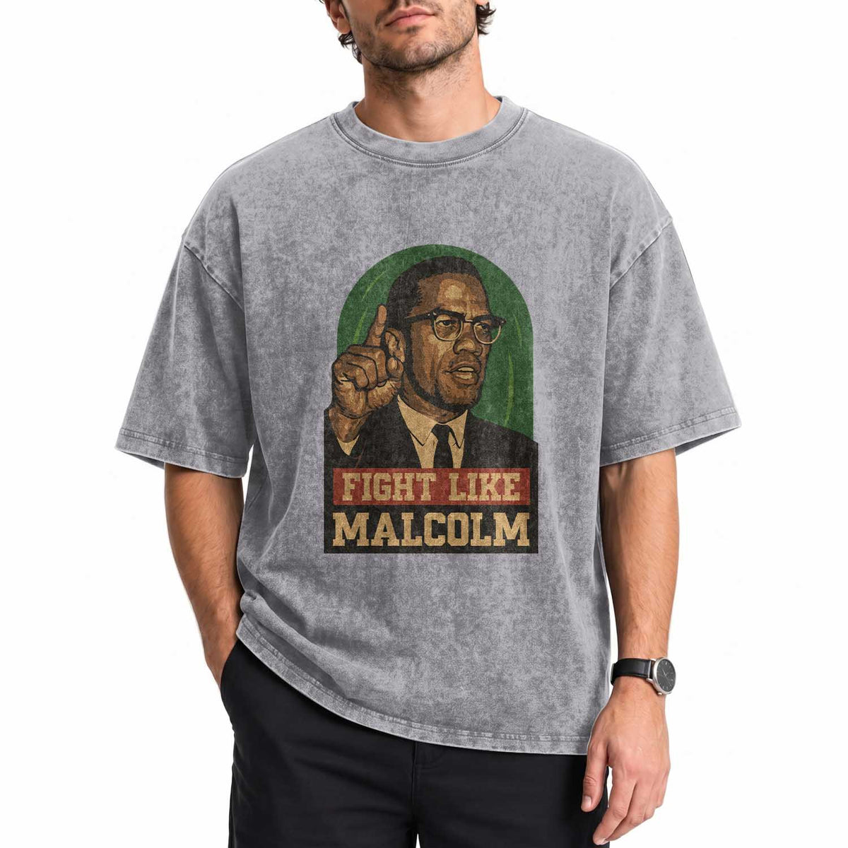 Fight Like Malcolm X Washed Cotton T-Shirt Black History Month Inspirational Gift