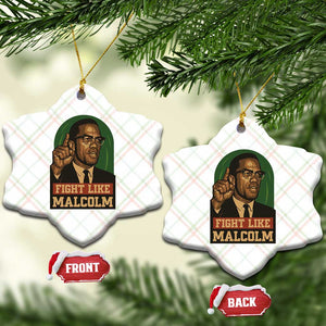 Fight Like Malcolm X Ceramic Ornament Black History Month Inspirational Gift TS12 Print Your Wear