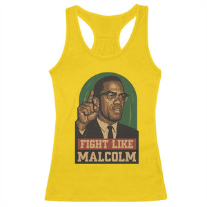 Fight Like Malcolm X Racerback Tank Top Black History Month Inspirational Gift TS12 Daisy Print Your Wear