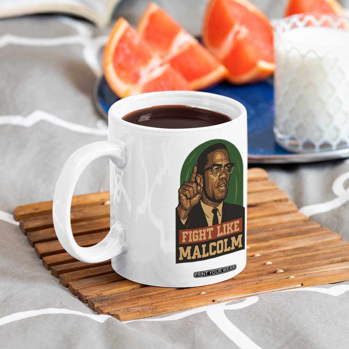 Fight Like Malcolm X Coffee Mug Black History Month Inspirational Gift TS12 Print Your Wear