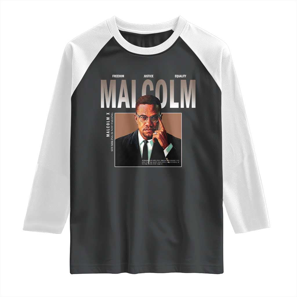 Black History Hero Malcolm X Raglan Shirt Stumbling Is Not Falling TS12 Black White Print Your Wear