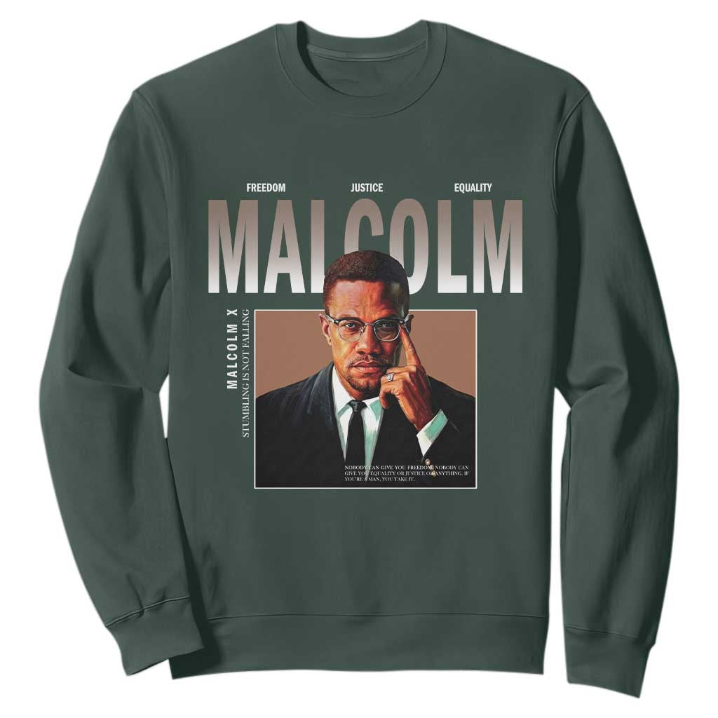 Black History Hero Malcolm X Sweatshirt Stumbling Is Not Falling TS12 Dark Forest Green Print Your Wear