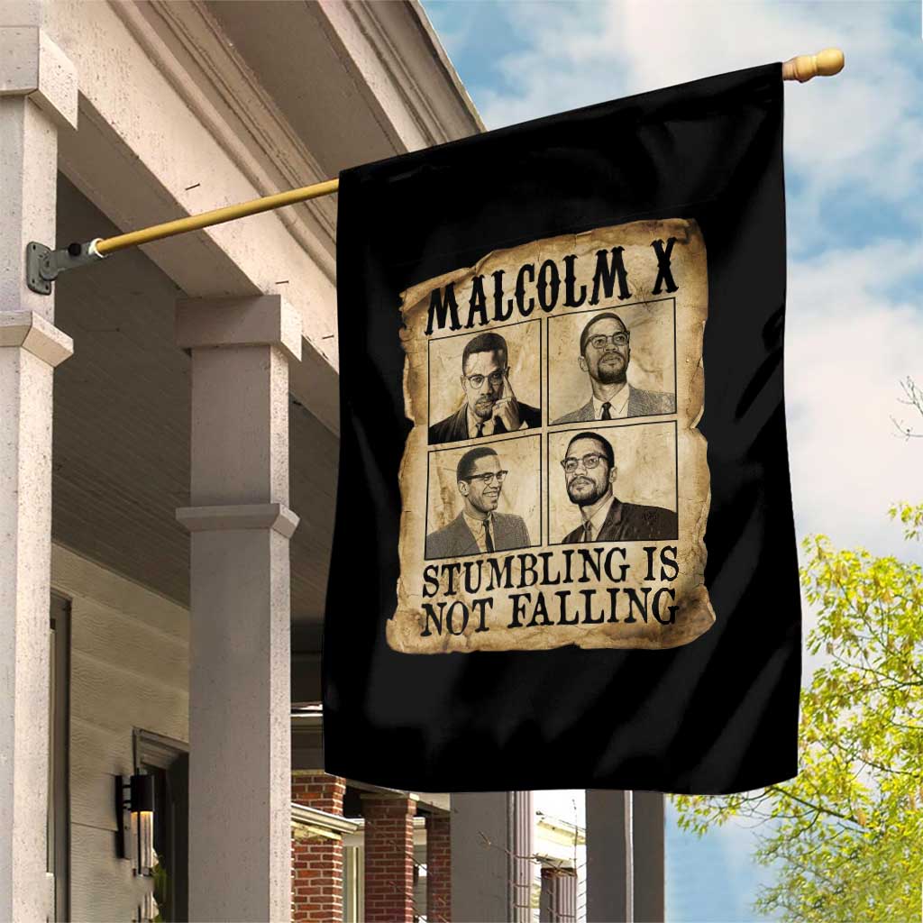 Malcolm X Garden Flag Stumbling Is Not Falling Historical Poster TS12 Print Your Wear