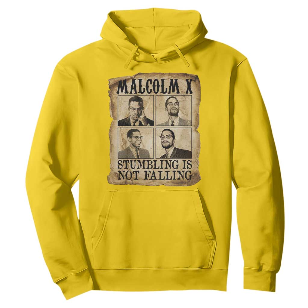 Malcolm X Hoodie Stumbling Is Not Falling Historical Poster TS12 Daisy Print Your Wear